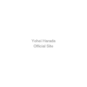 YOHEI HARADA Official Site